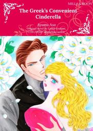 Icon image THE GREEK'S CONVENIENT CINDERELLA: Mills & Boon Comics