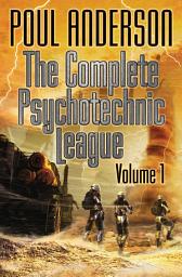 Icon image The Complete Psychotechnic League, Volume 1