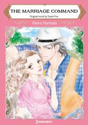 Icon image THE MARRIAGE COMMAND: Harlequin Comics