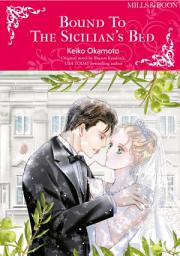 Icon image BOUND TO THE SICILIAN'S BED: Mills & Boon Comics