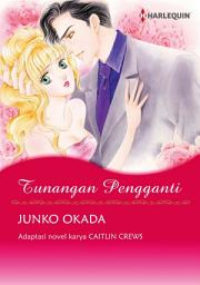 Icon image Tunangan Pengganti: Harlequin Comics