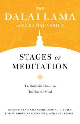 Icon image Stages of Meditation: The Buddhist Classic on Training the Mind